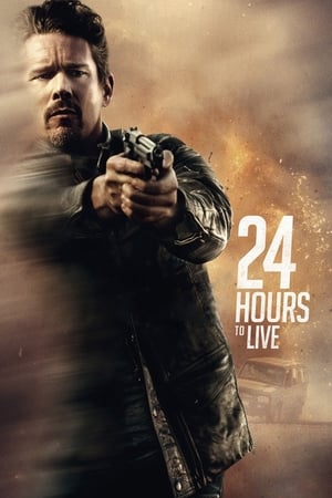 24 Hours to Live (2017) Hindi Dual Audio | Hindi Dubbed Movie BluRay [800MB]