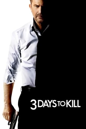 3 Days to Kill (2014) Hindi Dual Audio | Hindi Dubbed Movie BluRay [1GB]