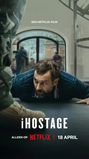 iHostage 2025 Hindi Dual Audio WEB-DL | Hindi Dubbed Movie