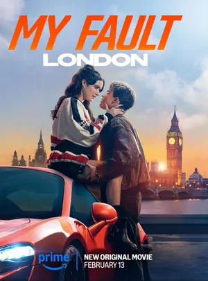 My Fault: London 2025 Hindi Dual Audio WEB-DL | Hindi Dubbed Movie
