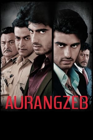 Aurangzeb (2013) Hindi Movie | Hindi Dubbed Movie HDRip x264 [1.2GB]