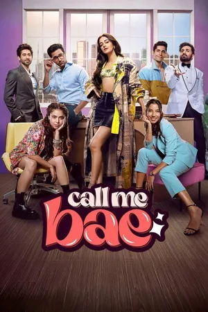 Call Me Bae 2024 Season 01 Hindi Audio WEB-DL | Hindi Dubbed Movie [ALL EPISODES]