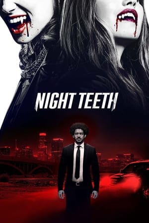 Night Teeth (2021) Hindi Dual Audio | Hindi Dubbed Movie HDRip 380MB
