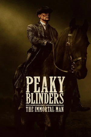 Peaky Blinders: The Immortal Man 2026 Hindi Dual Audio WEB-DL | Hindi Dubbed Movie