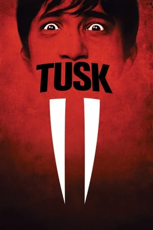 Tusk (2014) Hindi Dual Audio HDRip | Hindi Dubbed Movie – 480p